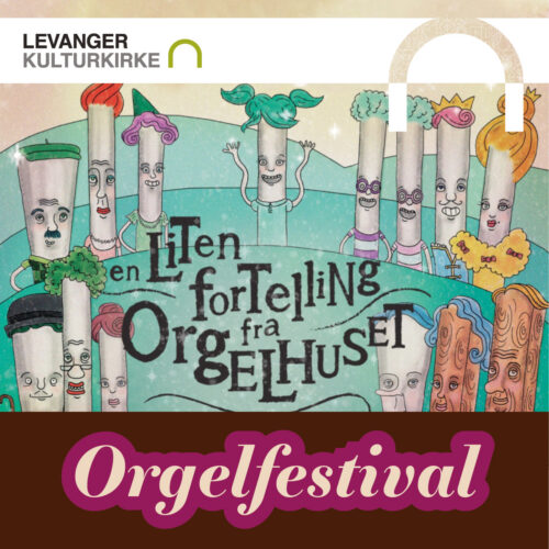 En liten fortelling fra orgelhuset